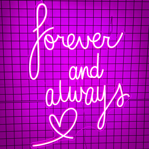 Forever and Always Neon Sign in Love Potion Pink