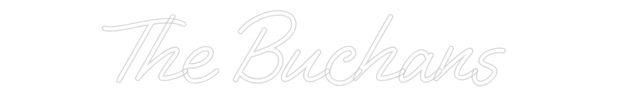 Custom Neon: The Buchans