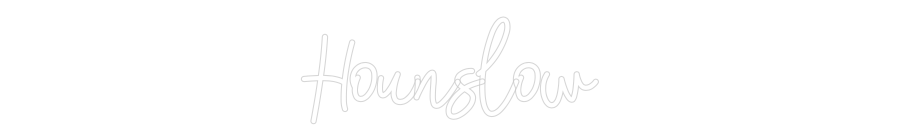 Custom Neon: Hounslow