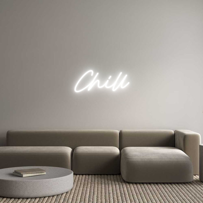 Custom Neon: Chill