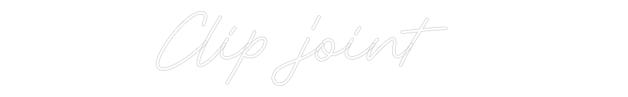Custom Neon: Clip joint