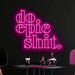 Do Epic Shit Neon Sign in Love potion pink