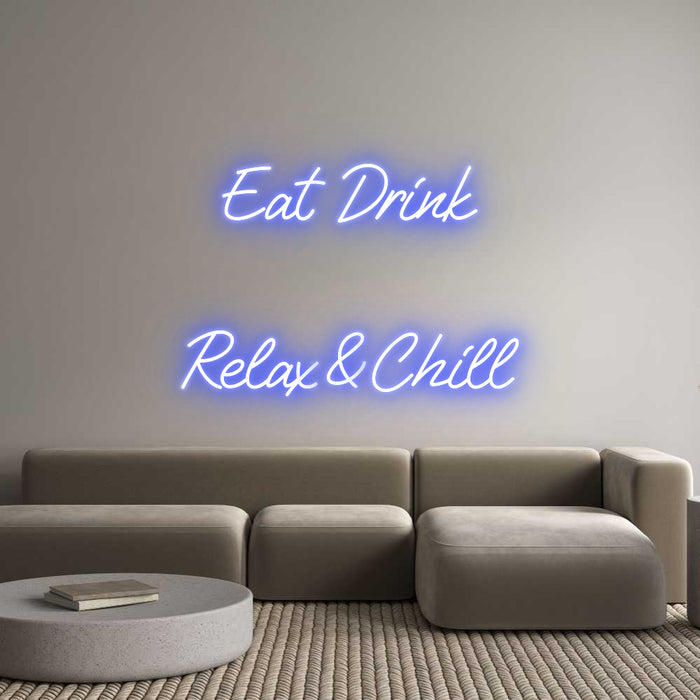 Custom Neon: Eat Drink

...
