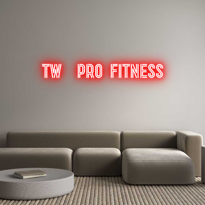 Custom Neon: TW  Pro Fitne...