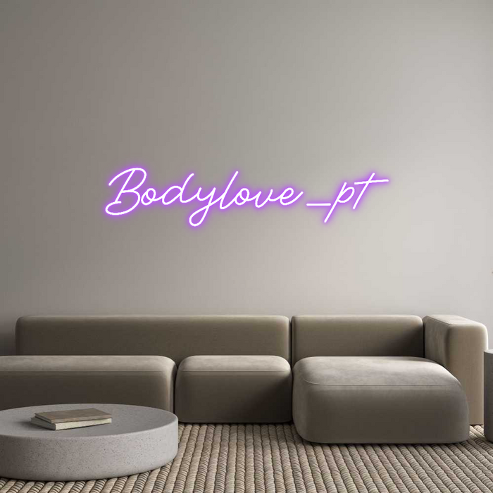 Custom Neon: Bodylove_pt