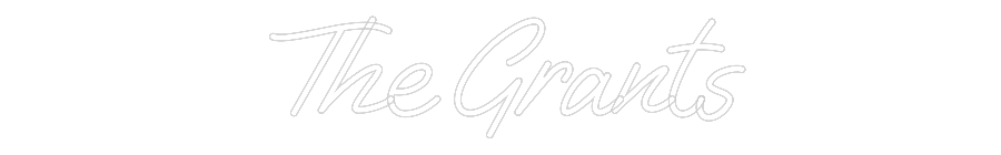 Custom Neon: The Grants