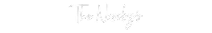 Custom Neon: The Naseby’s