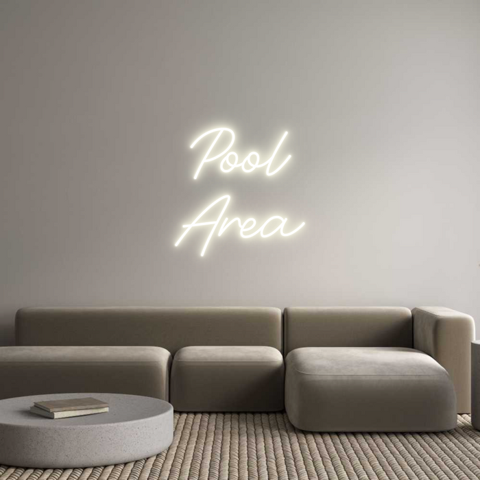 Custom Neon: Pool
Area