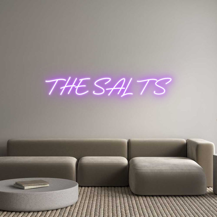 Custom Neon: THE SALTS