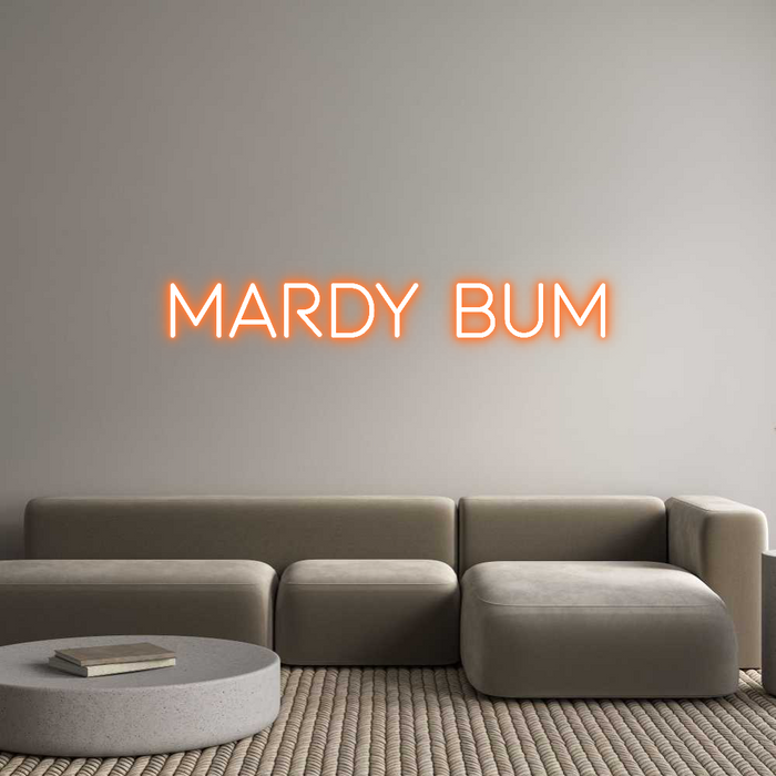 Custom Neon: MARDY BUM