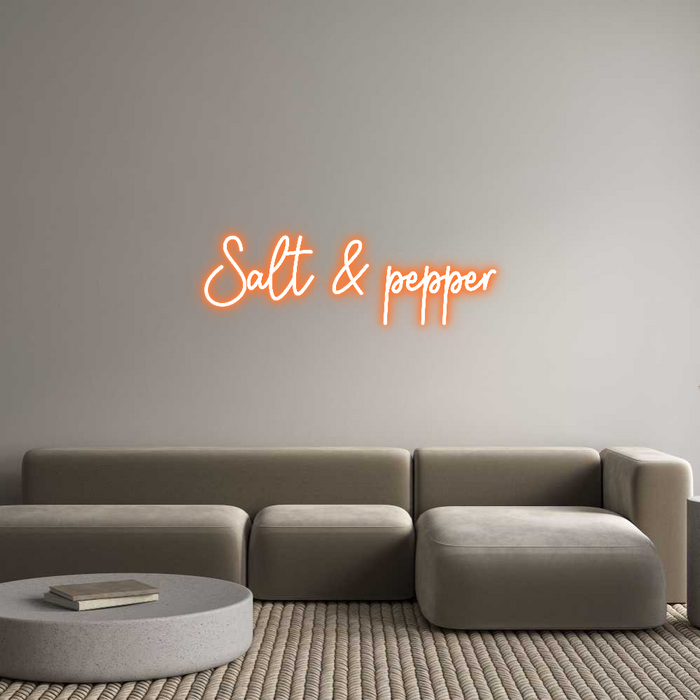 Custom Neon: Salt & pepper