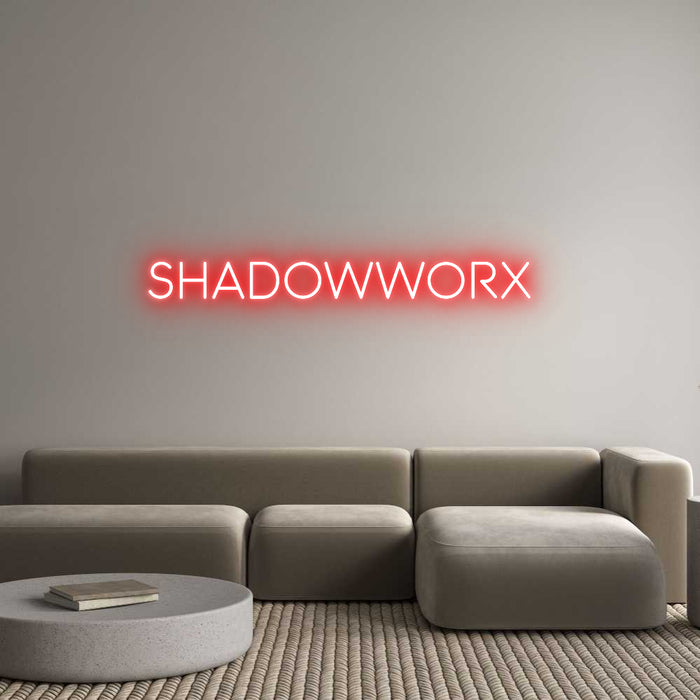 Custom Neon: SHADOWWORX