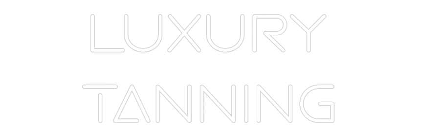 Custom Neon: Luxury 
Tann...