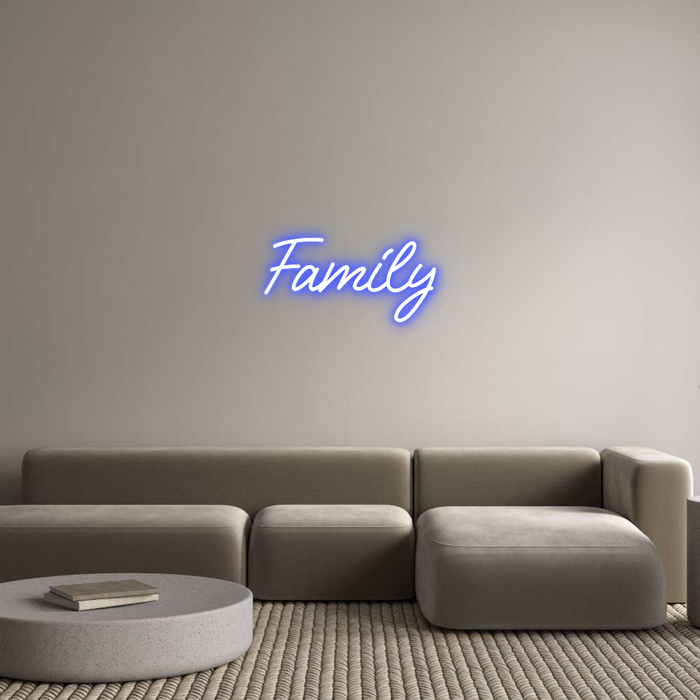 Custom Neon: Family