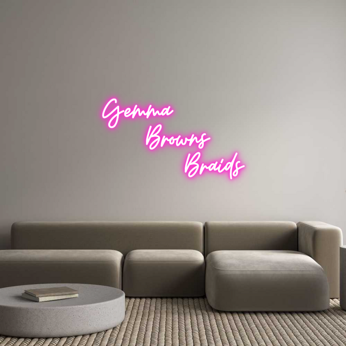 Custom Neon: Gemma
      ...