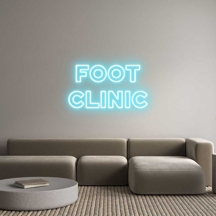 Custom Neon: Foot
clinic