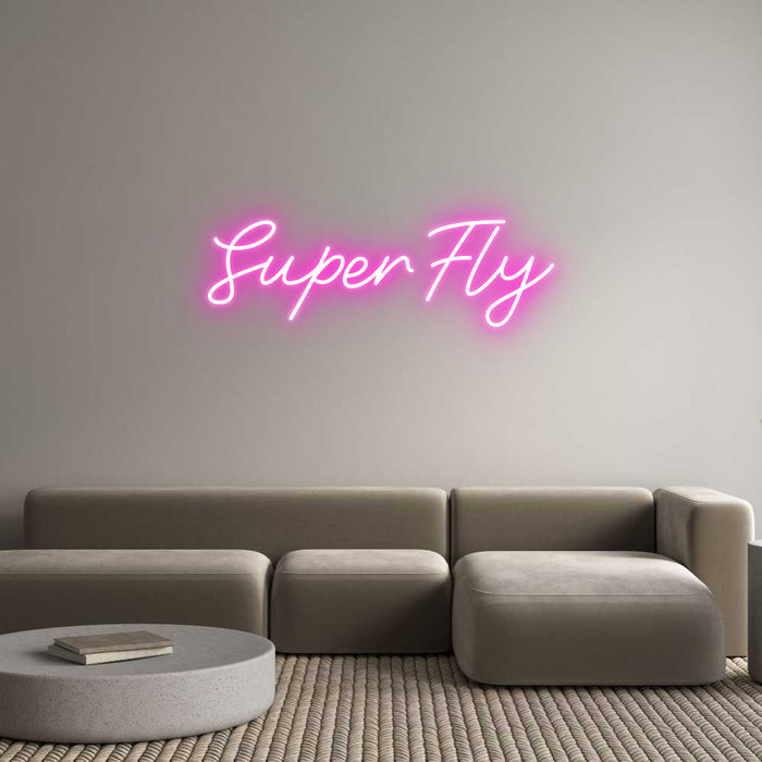 Custom Neon: SuperFly