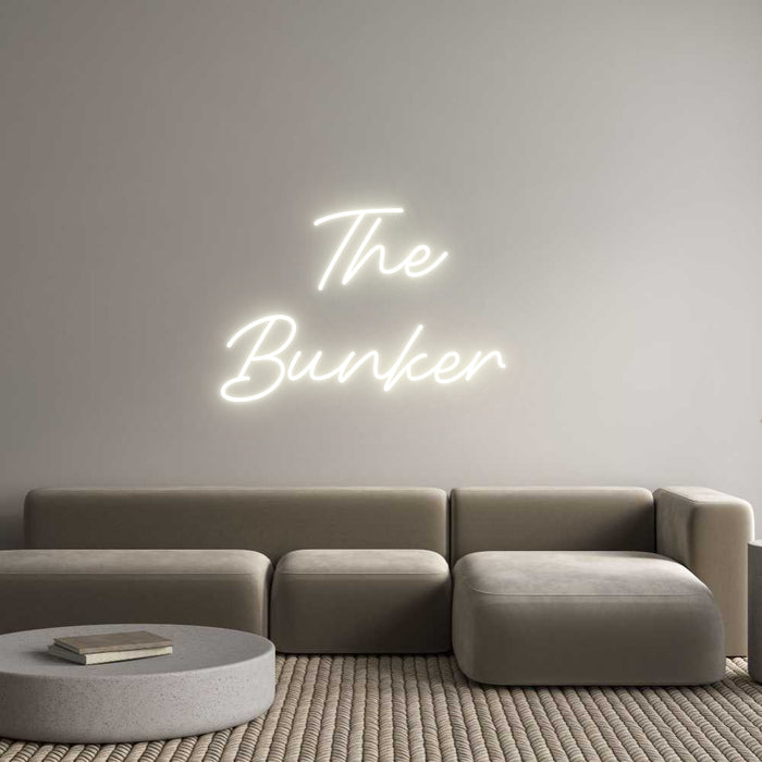 Custom Neon: The
Bunker