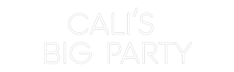 Custom Neon: Cali’s 
Big ...