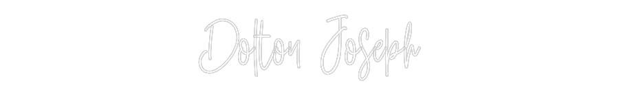 Custom Neon: Dolton Joseph