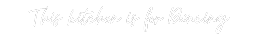 Custom Neon: This kitchen ...