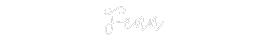 Custom Neon: Fenn