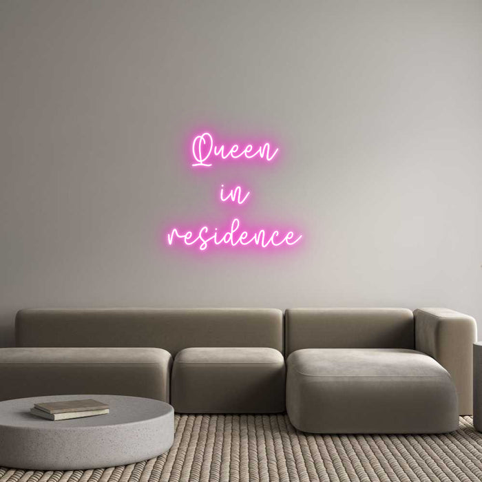 Custom Neon: Queen 
in 
...