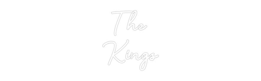 Custom Neon:  The
Kings