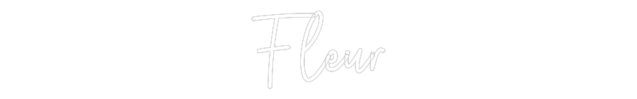 Custom Neon: Fleur