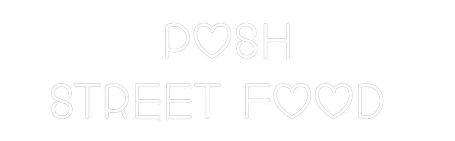 Custom Neon: Posh
Street ...