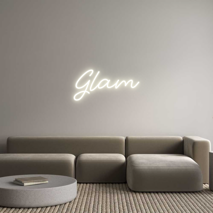 Custom Neon: Glam