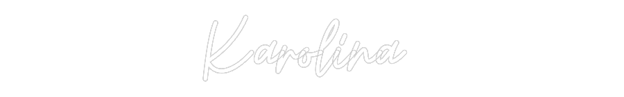 Custom Neon: Karolina