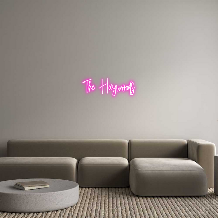 Custom Neon: The Haywoods