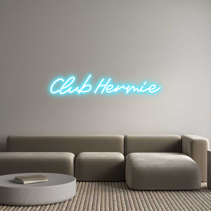 Custom Neon: Club Hermie