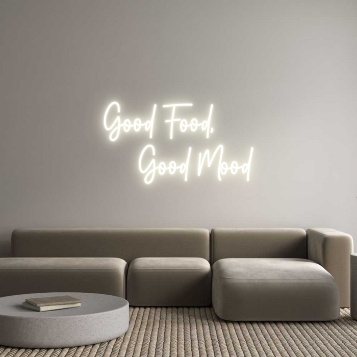 Custom Neon: Good Food, 
...