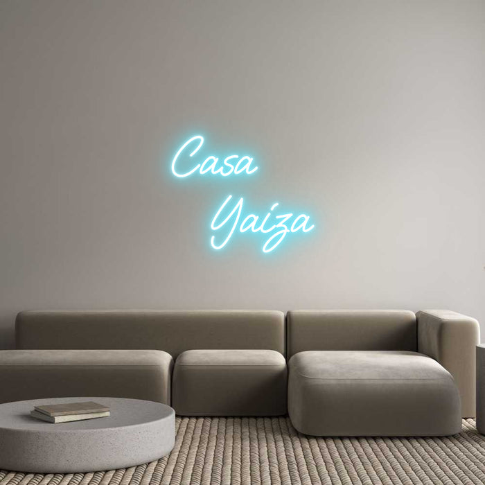 Custom Neon: Casa
      Y...