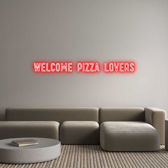 Custom Neon: WELCOME PIZZA...