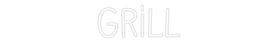 Custom Neon: Grill