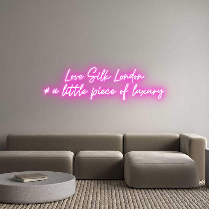 Custom Neon: Love Silk Lon...