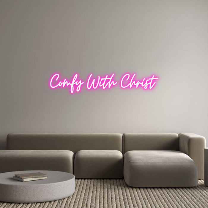 Custom Neon: Comfy With Ch...