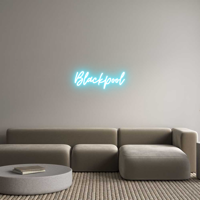 Custom Neon: Blackpool