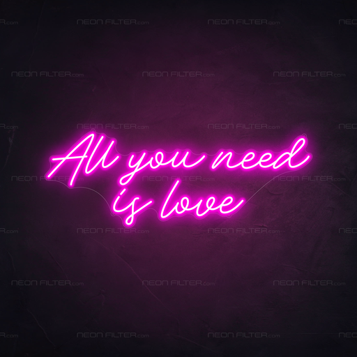 All You Need Is Love Neon Sign in Love Potion Pink