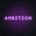 Ambition Neon Sign in Hopeless Romantic Purple