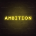 Ambition Neon Sign in Paradise Yellow