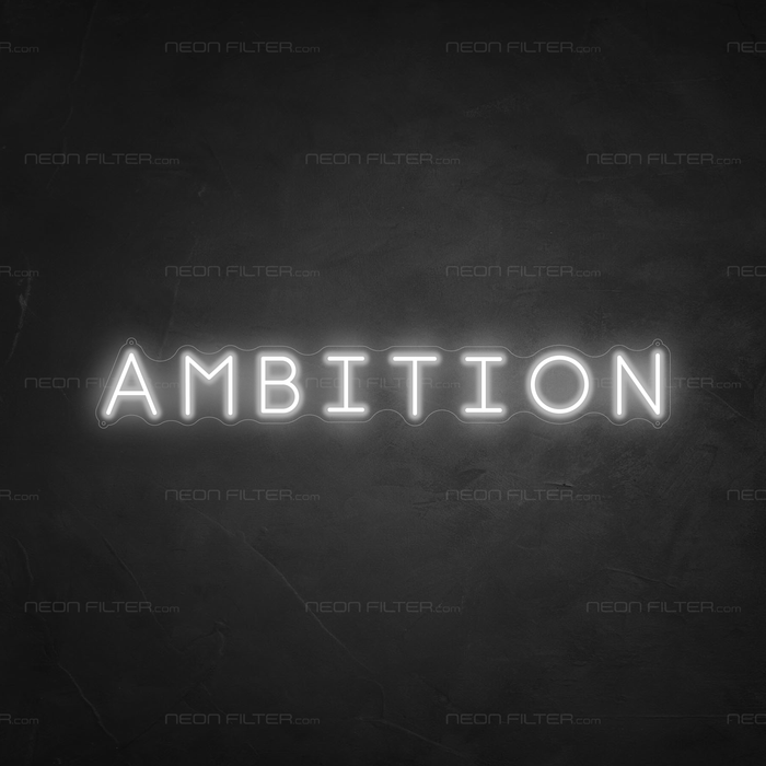 Ambition Neon Sign in Snow White