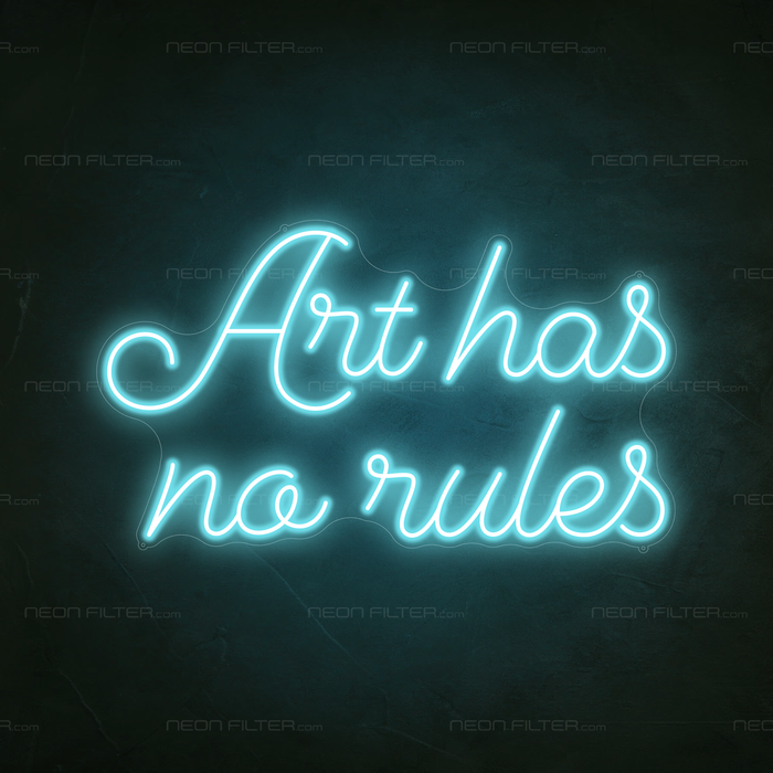 Art Has No Rules Neon Sign in Glacier Blue