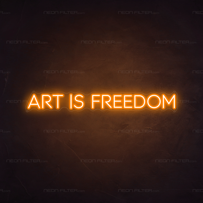 Art Is Freedom Neon Sign in Hey Pumpkin Orange