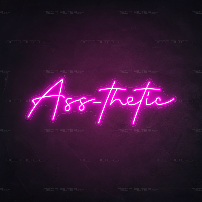 Ass-thetic Neon Sign in Love Potion Pink