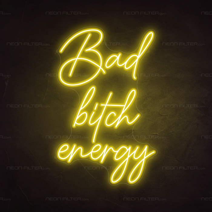 Bad Bitch Energy Neon Sign in Paradise Yellow