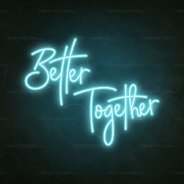 Better Together Neon Sign in Glacier Blue